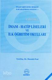 İmam Hatip Liseleri ve İlköğretim Okulları 