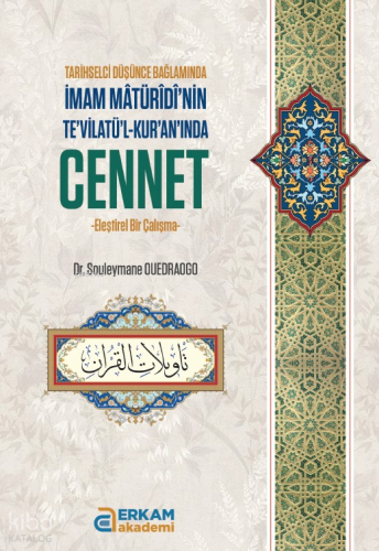 İmam Maturidi'nin Tevilatü'l-Kuran'ında Cennet