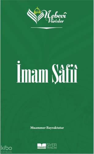 İmam Şafii;Nebevi Varisler 26