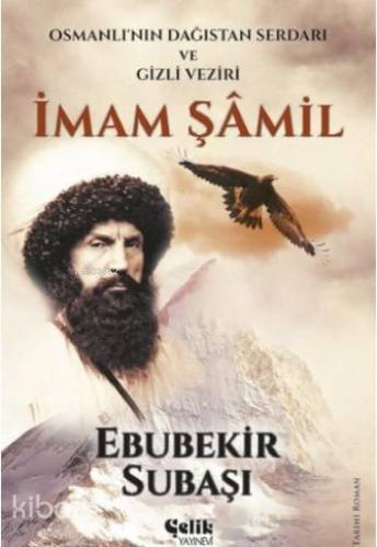 İmam Şamil; Osmanlı'nın Dağıstan Serdarı ve Gizli Veziri