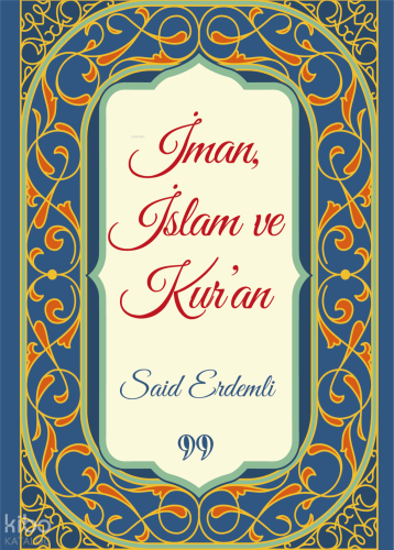 İman, İslam ve Kur'an (Cep Boy)