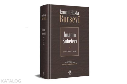 İmanın Şubeleri | İsmail Hakkı Bursevi | Şamil Yayınevi