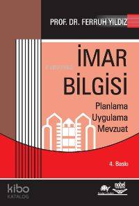 İmar Bilgisi; Planlama, Uygulama, Mevzuat