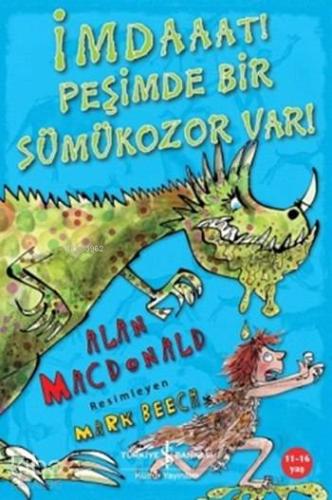 İmdaaat! Peşimde Bir Sümükozor Var! | Alan Macdonald | Türkiye İş Bank