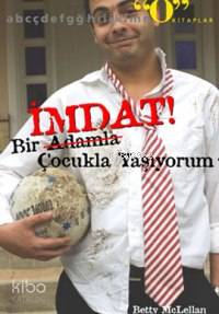 İmdat! Bir Adamla Çocukla Yaşıyorum