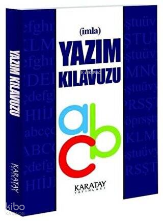 İmla - Yazım Kılavuzu | Kolektif | Karatay Yayınları