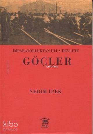 İmparatorluktan Ulus Devlete Göçler