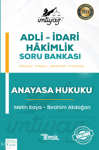 İmtiyaz Adli - İdari Hakimlik Soru Bankası Anayasa Hukuku | Metin Kaya