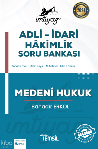İmtiyaz Adli – İdari Hakimlik Soru Bankası Medeni Hukuk