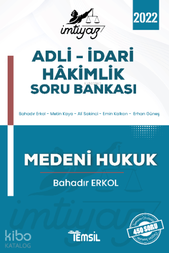 İmtiyaz Adli – İdari Hakimlik Soru Bankası Medeni Hukuk