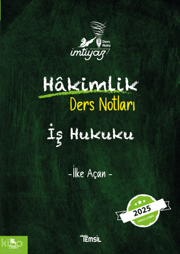 İmtiyaz Hâkimlik İş Hukuku Ders Notu