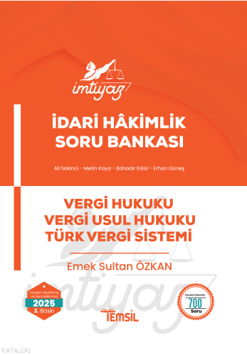 İmtiyaz İdari Hâkimlik  Vergi Hukuku Vergi Usul Hukuku Türk Vergi Sistemi Soru Bankası