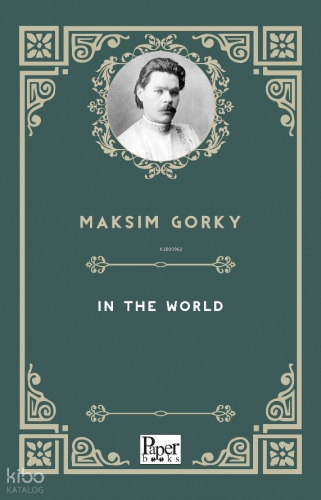 In The World | Maksim Gorky | Paper Books