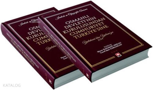 İnalcık ve Oğuzoğlu Anısına Osmanlı Devleti'nin Kuruluşundan Cumhuriyet Türkiye'sine ( 2 Cilt Takım );Yalakova'dan Yalova'ya 2024