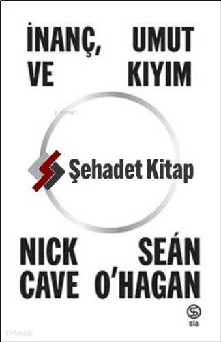 İnanç, Umut Ve Kıyım