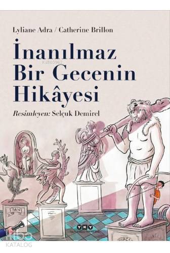 İnanılmaz Bir Gecenin Hikayesi (9-12 Yaş)