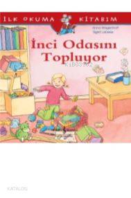İnci Odasını Topluyor; İlk Okuma Kitabım