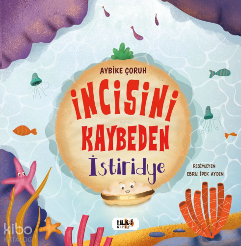 İncisini Kaybeden İstiridye