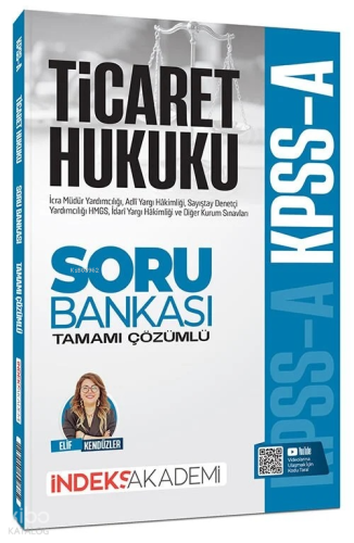 İndeks Akademi KPSS A Grubu Ticaret Hukuku Soru Bankası Çözümlü