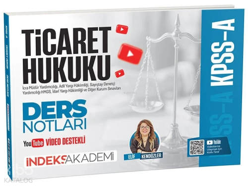 İndeks Akademi KPSS A Grubu Ticaret Hukuku Video Ders Notları | Elif K