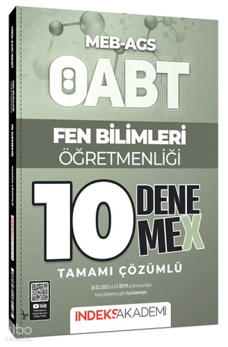 İndeks Akademi ÖABT MEB-AGS Fen Bilimleri Öğretmenliği 10 DenemeX Çözü