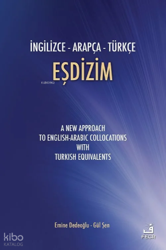 İngilizce - Arapça - Türkçe Eşdizim