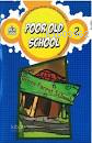 İngilizce Hikaye Poor Old School 2 | Kolektif | Polat Kitapçılık