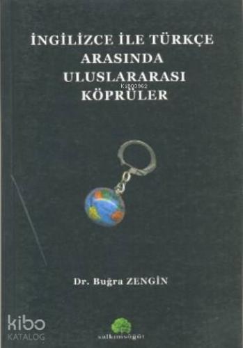 İngilizce ile Türkçe Arasında Uluslararası Köprüler