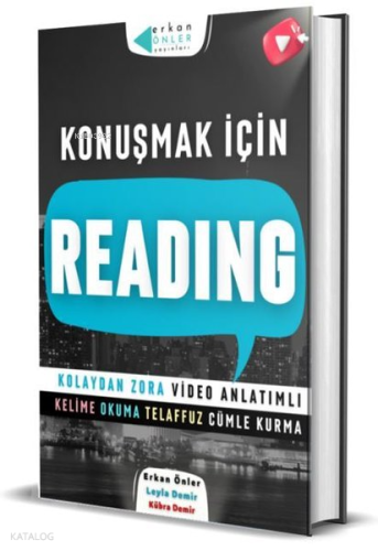 İngilizce Konuşmak İçin Reading - Kolaydan Zora Video Anlatımlı Kelime Okuma Telaffuz Cümle Kurma