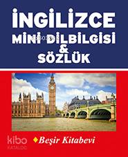 İngilizce Mini Dilbilgisi & Sözlük