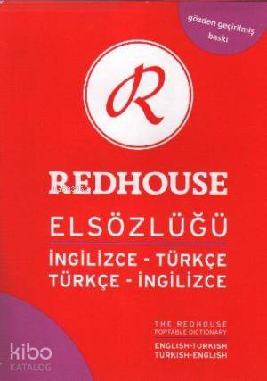 İngilizce-Türkçe / Türkçe-İngilizce Redhouse Elsözlüğü; Gözden Geçirilmiş Baskı