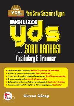 İngilizce YDS Soru Bankasi; Vocabulary & Grammar - GOLD YDS Serisi