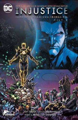 İnjustice (2.Cilt); Tanrılar Aramızda İkinci Yıl