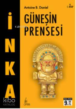 İnka 1 - Güneşin Prensesi (Cep Boy)