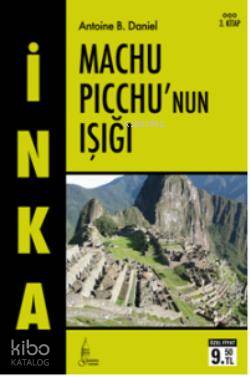 İnka 3 - Machu Picchu'nun Işığı (Cep Boy)