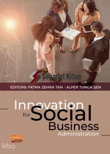 Innovation for Social Business Administration