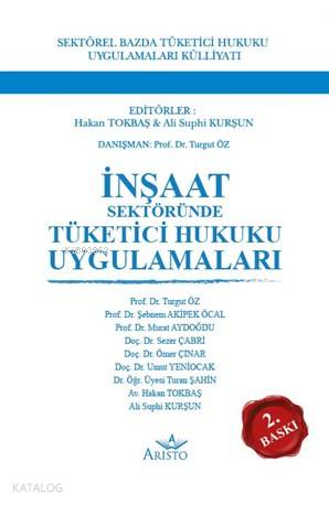 İnşaat Sekteründe Tüketici Hukuku Uygulamaları