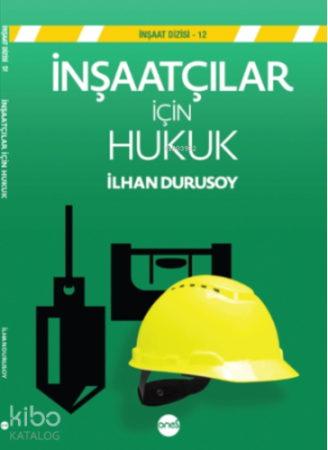 İnşaatçılar için Hukuk