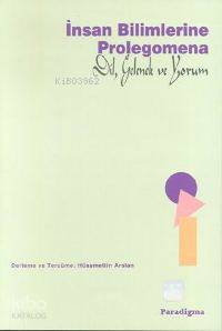 İnsan Bilimlerine Prolegomena; Dil, Gelenek ve Yorum