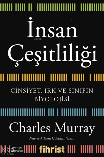 İnsan Çeşitliliği;Cinsiyet, Irk ve Sınıfın Biyolojisi