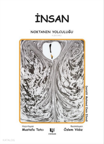 İnsan (Ciltli);Noktanın Yolculuğu | Denizlili Mehmed Emin Efendi | H Y