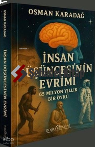 İnsan Düşüncesinin Evrimi - 65 Milyon Yıllık Bir Öykü