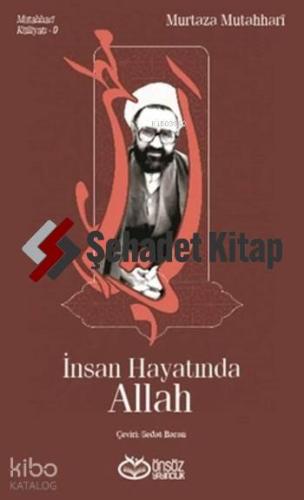 İnsan Hayatında Allah
