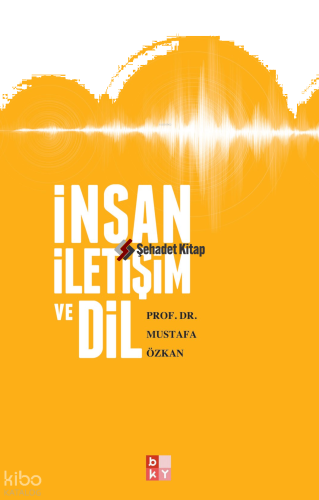 İnsan İletişim ve Dil