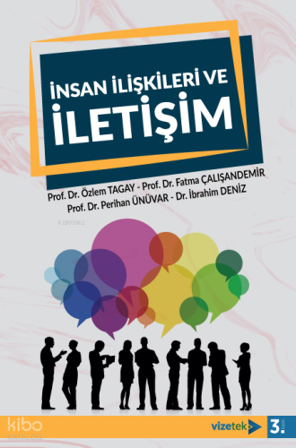 İnsan İlişkileri Ve İletişim
