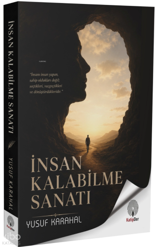 İnsan Kalabilme Sanatı