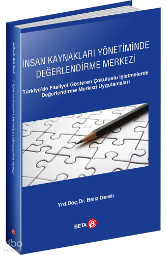 İnsan Kaynakları Yönetiminde Değerlendirme Merkezi