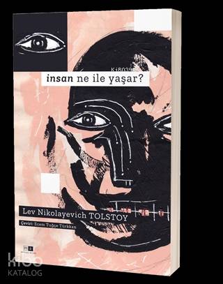 İnsan Ne İle Yaşar ?