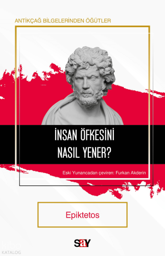 İnsan Öfkesini Nasıl Yener?