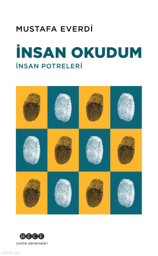 İnsan Okudum;İnsan Portreleri | Kolektif | Hece Yayınları